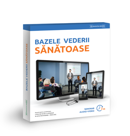 Bazele vederii sănătoase